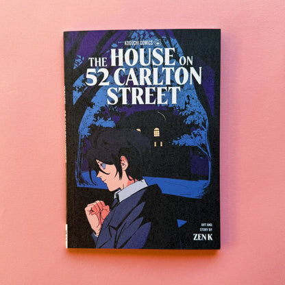 The House On 52 Carlton Street - By Zen K